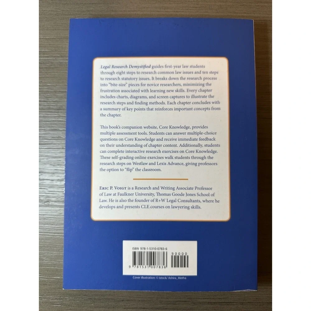 Legal Research Demystified : A Step-By-Step Approach by Eric P. Voigt
